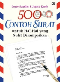 500 Contoh Surat untuk Hal-hal yang Sulit Disampaikan