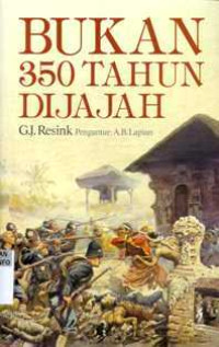 Bukan 350 Tahun Dijajah