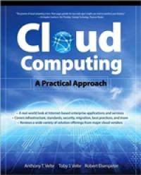 Cloud computing : a practical approach