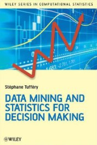 Data Mining and Statistics for Decision Making