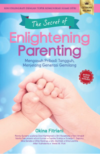 The Secret of Enlightening Parenting