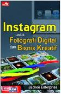 Instagram untuk Fotografi Digital dan Bisnis Kreatif