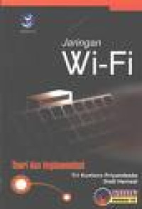 Jaringan Wi-fi : Teori dan Implementasi