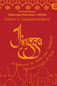 Jingga : Perjalanan ke India dan Thailand Mencari Surga di Bumi