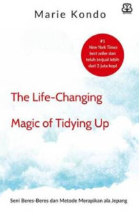 The Life-Changing Magic of Tidying Up