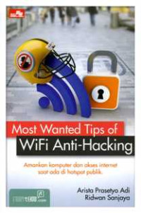 Most Wanted Tips of WiFi Anti-Hacking