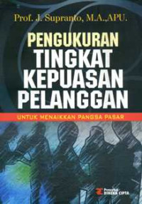 Pengukuran Tingkat Kepuasan Pelanggan untuk Menaikkan Pangsa Pasar