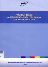 Petunjuk Teknis Jabatan Fungsional Perekayasa dan Angka Kreditnya