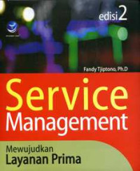 Service Management Mewujudkan Layanan Prima