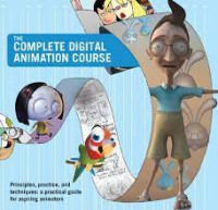 The Complete Digital Animation Course