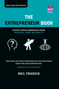 The Entrepreneur Book : Strategi Sukses Membangun Bisnis Wirausaha,UMKM dan Start Up