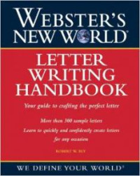 Webster's New World Letter Writing Handbook