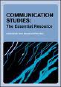 Communication Studies : The Essential Resource