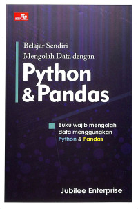 Image of Belajar sendiri mengolah data dengan Python dan Pandas