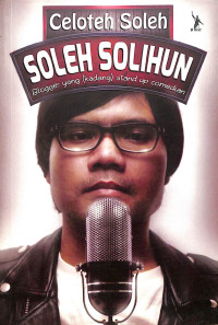 Image of Celoteh Soleh : blogger yang (kadang) stand up comedian