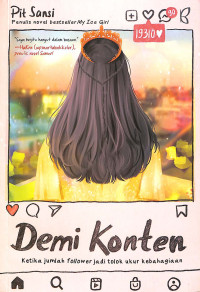 Image of Demi Konten: Ketika Jumlah Follower Jadi Tolok Ukur Kebahagiaan