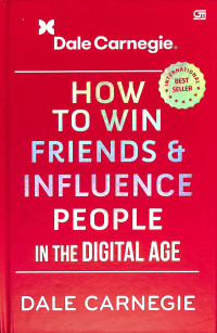 Image of How to Win Friends and Influence People in the Digital Age