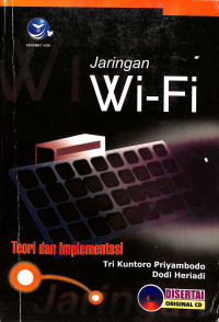 Jaringan Wi-Fi: Teori dan Implementasi