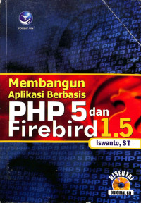 Image of Membangun Aplikasi Berbasis PHP 5 dan Firebird 1.5
