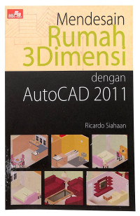 Image of Mendesain Rumah 3 Dimensi dengan AutoCAD 2011