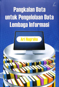Image of Pangkalan data untuk pengelolaan data lembaga informasi