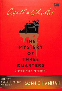 Image of The mystery of three quarters (misteri tiga perempat)