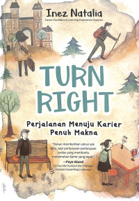 Image of Turn Right: Perjalanan Menuju Karier Penuh Makna