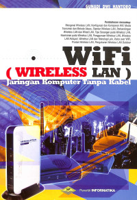 WiFi (Wireless LAN): Jaringan Komputer Tanpa Kabel