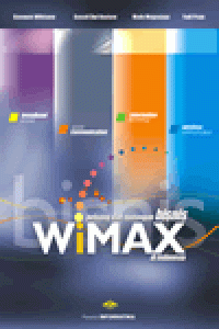 Peluang dan Tantangan Bisnis Wimax di Indonesia