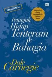 Petunjuk hidup tenteram dan bahagia