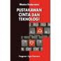 Pustakawan Cinta dan Teknologi