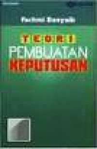 Teori Pembuatan Keputusan