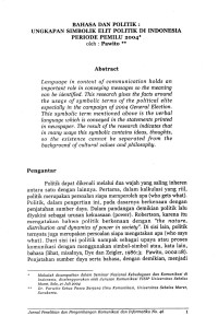 Bahasa dan Politik: Ungkapan Simbolik Elit Politik di Indonesia Periode Pemilu 2004