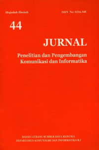 Jurnal Penelitian dan Pengembangan Komunikasi dan Informatika Nomor 44 Tahun 2005