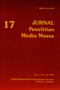 Jurnal Penelitian Media Massa Volume 11 Nomor 17 2005