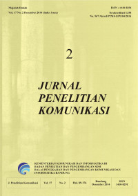 Image of Jurnal Penelitian Komunikasi Volume 17 Nomor 2 Desember 2014