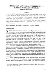 Membangun Komunikasi Interpersonal Berbasis Interaksi Simbolik