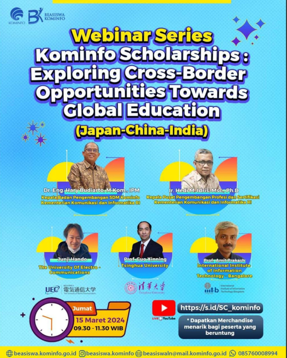 Gambar: Foto Kegiatan Webinar Series: Kominfo Scholarships: Exploring Cross-Border Opportunities Towards Global Education dalam Sosilaisasi Beasiswa S2 Luar Negeri Kementerian Kominfo 2024.