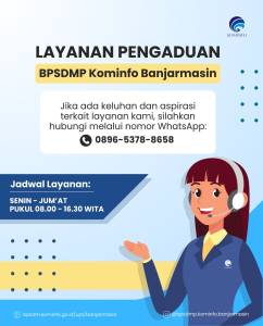 Layanan Pengaduan BPSDMP Kominfo Banjarmasin