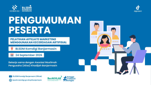 Pengumuman Hasil Seleksi Peserta Pelatihan Keterampilan Digital Dasar Tema "Affiliate Market...