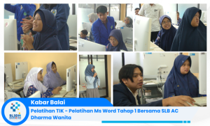 BLSDM Komdigi Surabaya Adakan Pelatihan Ms. Word Tahap 1 bagi Peserta Disabilitas  di SLB AC Dhar...