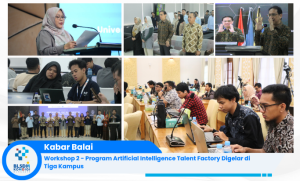 Workshop 2 Program Artificial Intelligence Talent Factory Digelar Secara Hybrid di Tiga Kampus