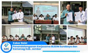 Sinergi Tingkatkan Kapasitas SDM, BLSDM Komdigi Surabaya dan Kemenag Jember Teken Kerja Sama Pela...