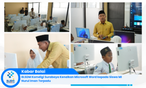 BLSDM Komdigi Surabaya Kenalkan Microsoft Word kepada Siswa MI Nurul Iman Terpadu